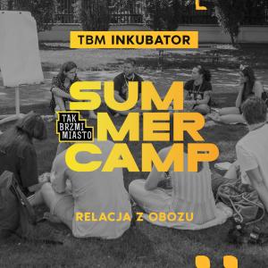 Summercamp – letnia szkoła Tak Brzmi Miasto dla profesjonalizujących się muzyków