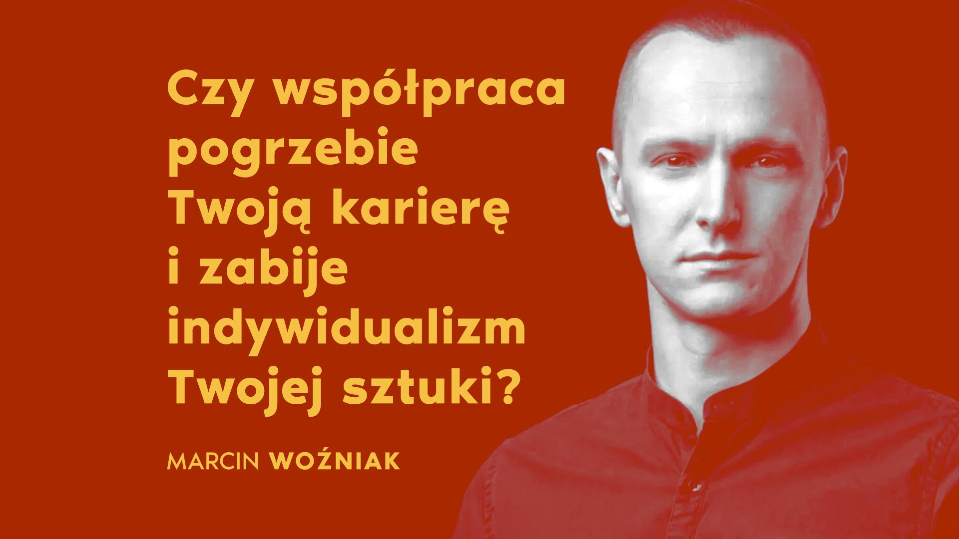 Czy współpraca pogrzebie Twoją karierę i zabije indywidualizm Twojej sztuki?