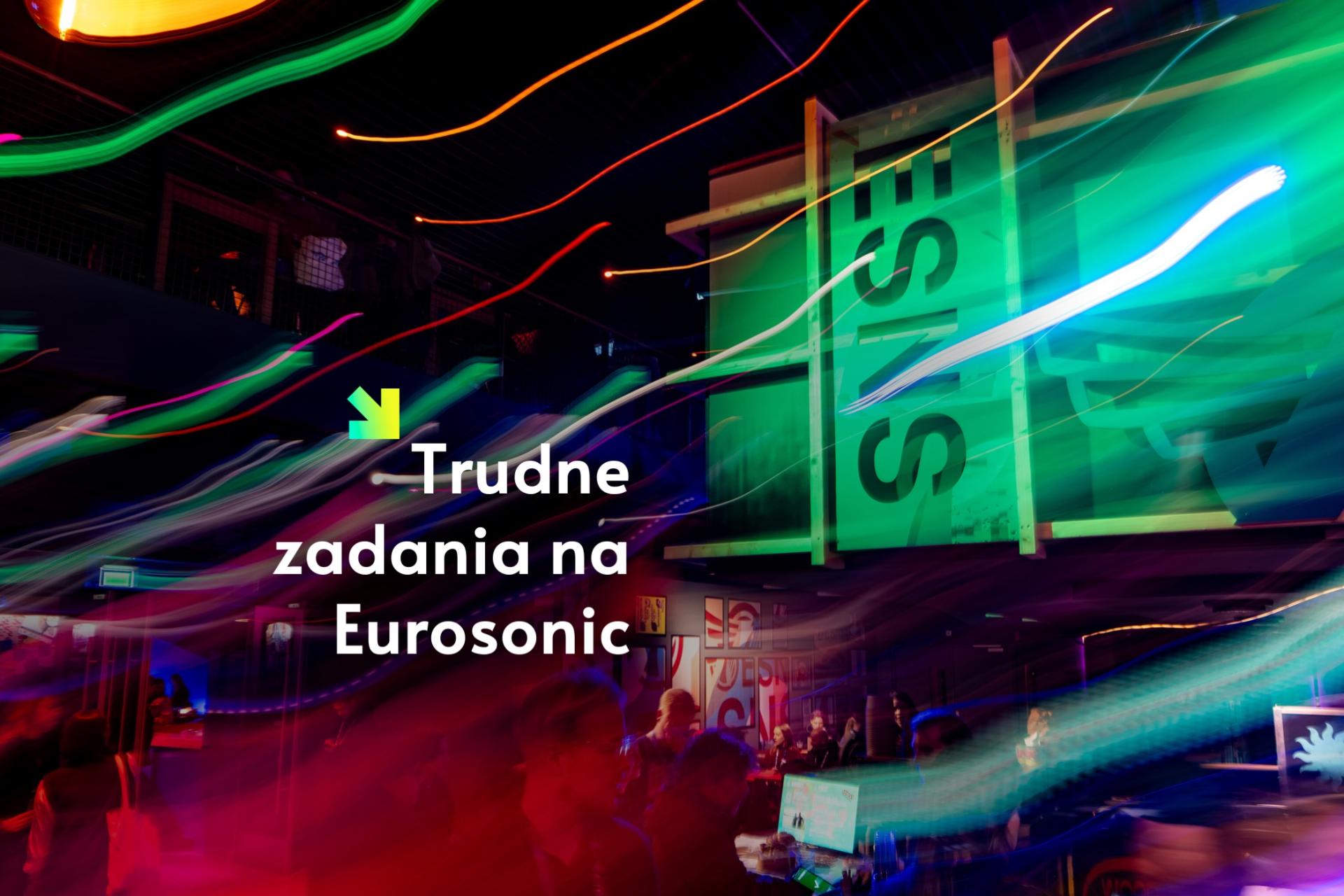 Trudne zadania na Eurosonic