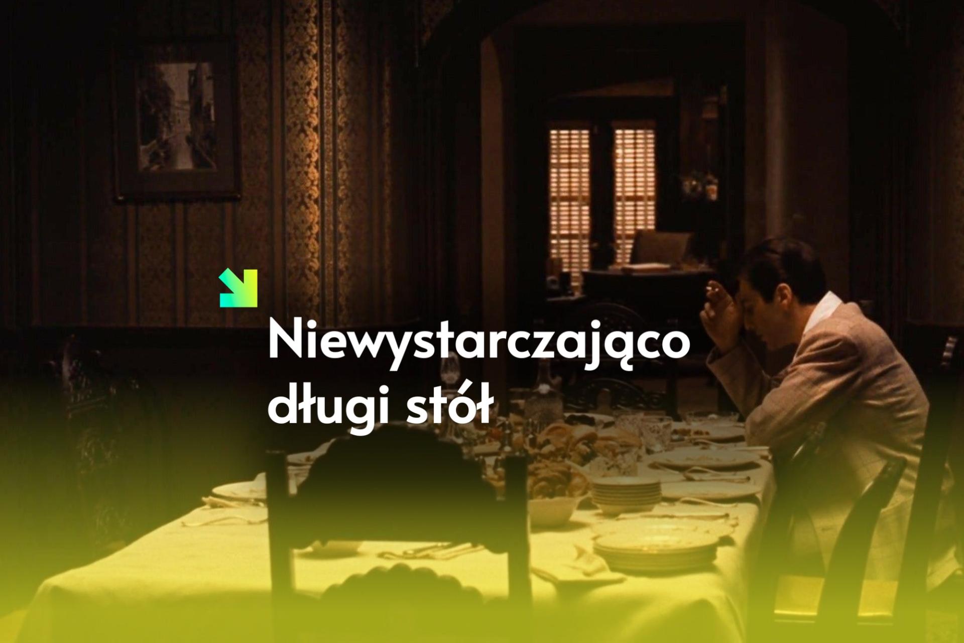 Niewystarczająco długi stół