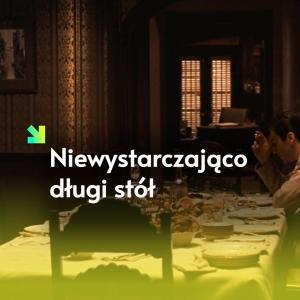 Niewystarczająco długi stół