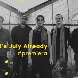 It’s July Already: Omnibus[#premiera #recenzja]
