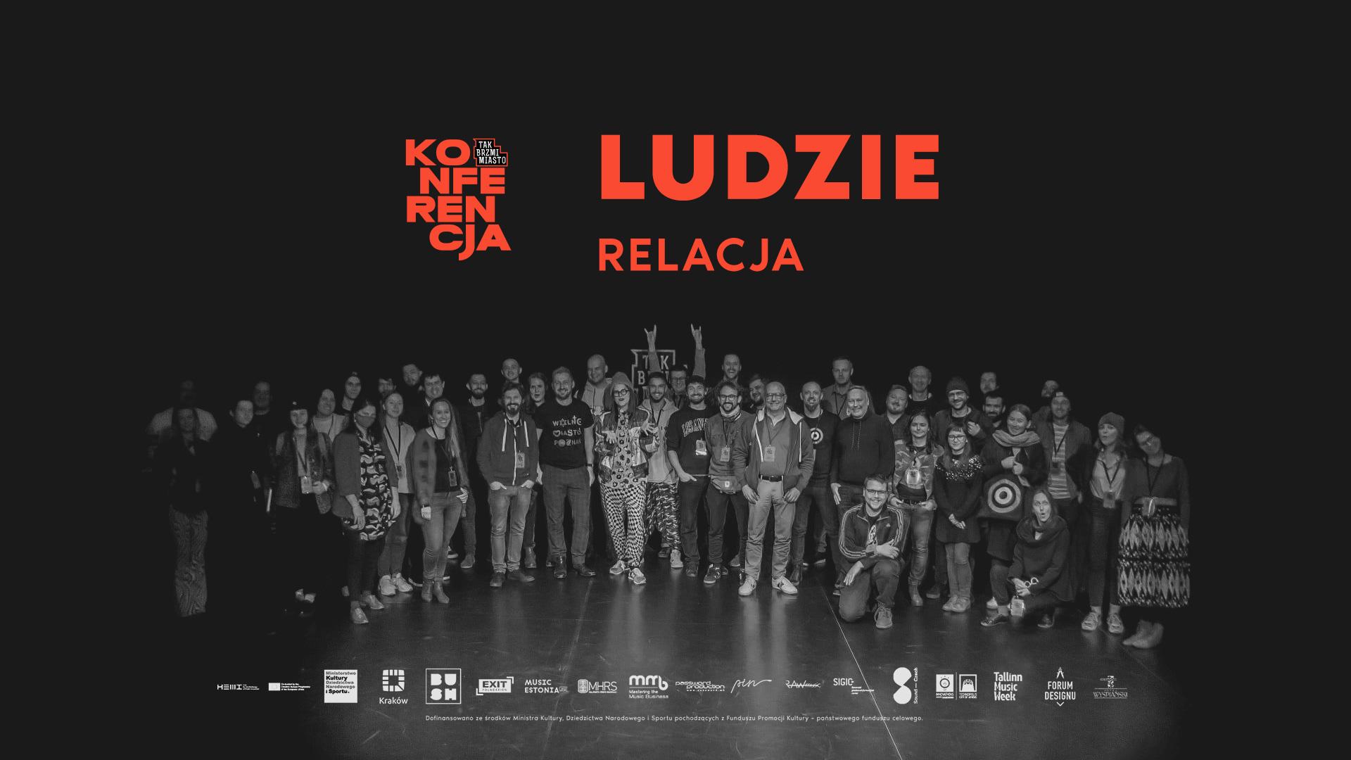 Tak Brzmi Miasto Konferencja: Ludzie [FOTORELACJA]