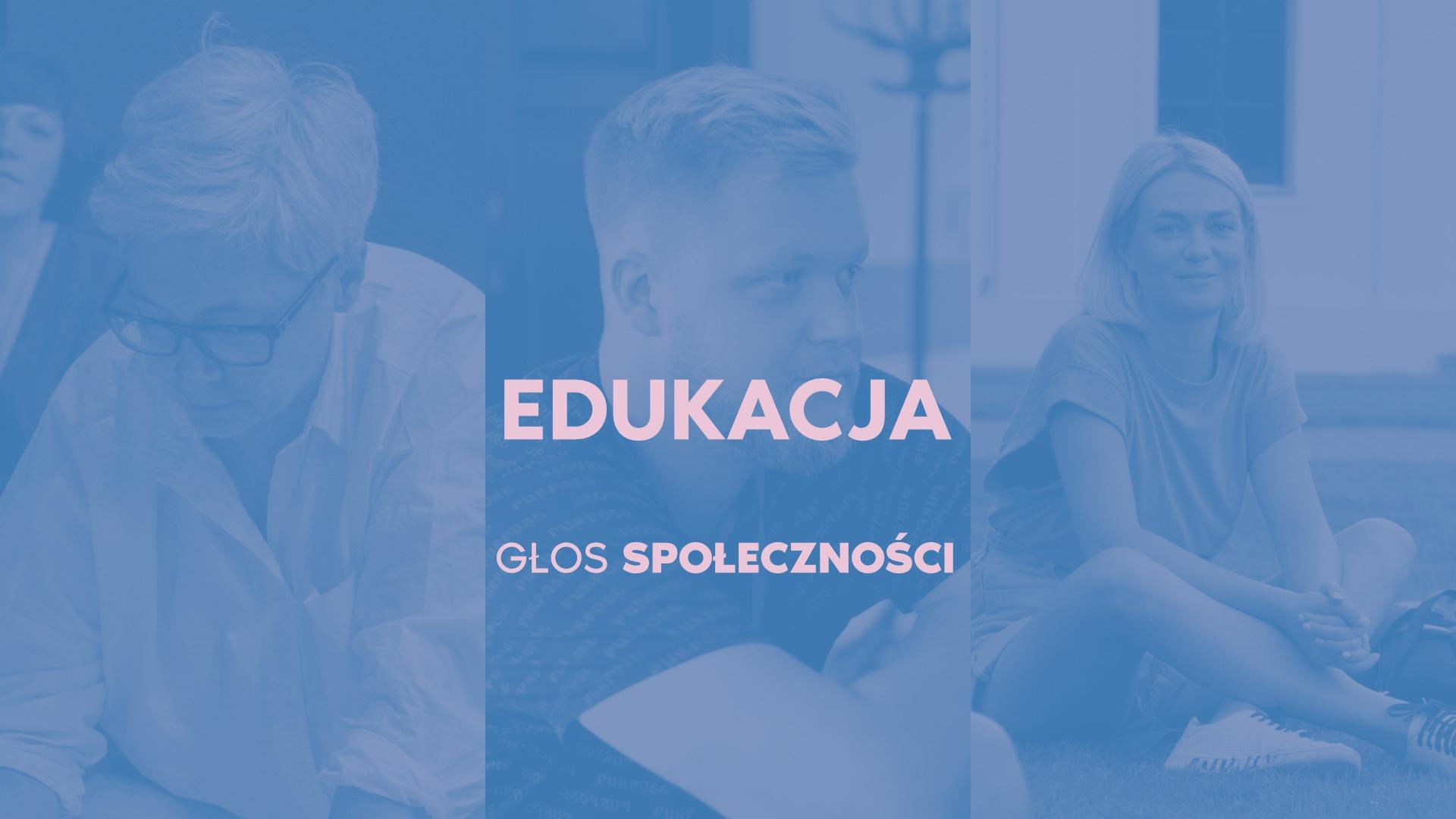 Głos Społeczności: #edukacja